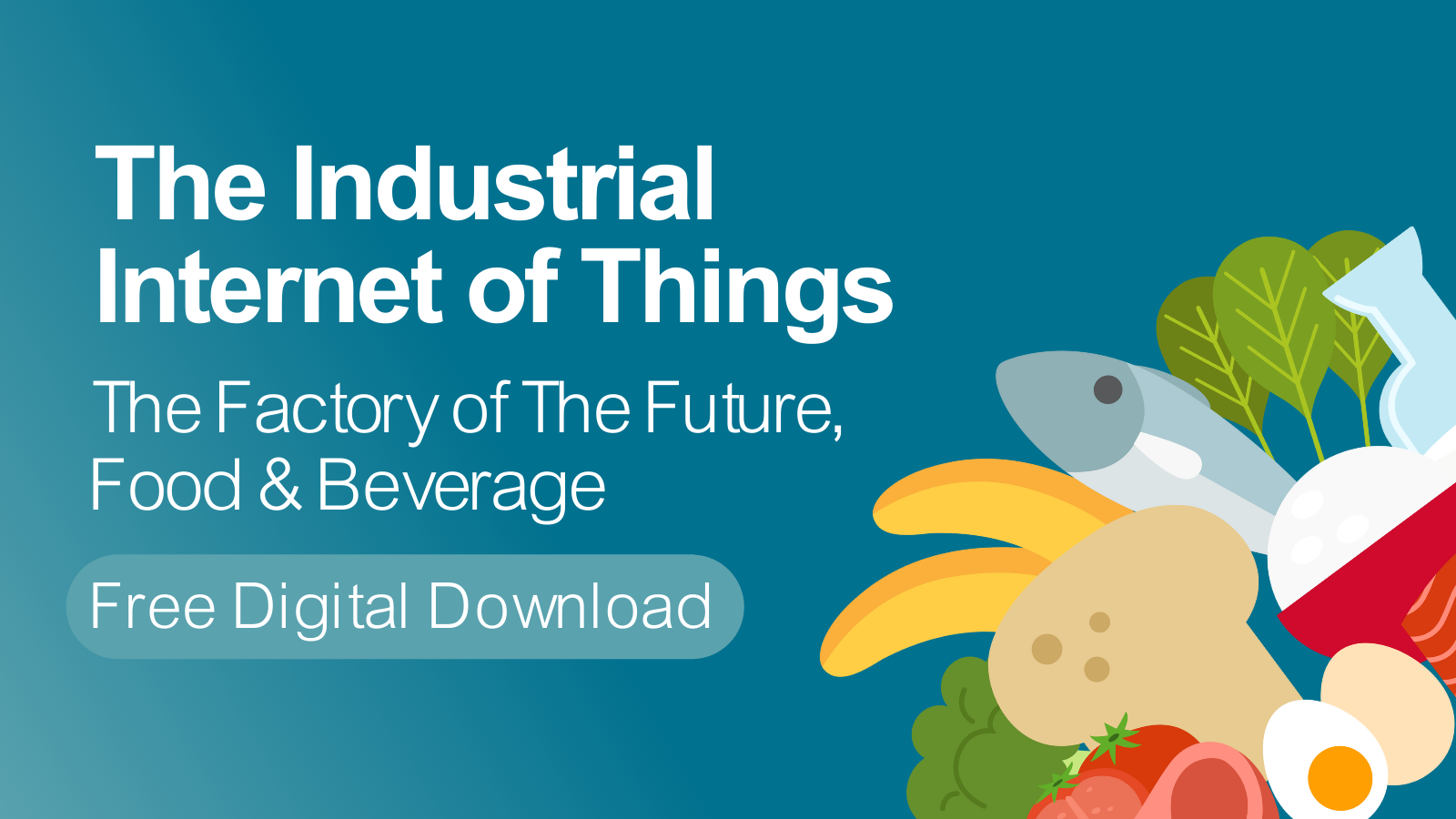 IIoT for Food and Beverage Content Download