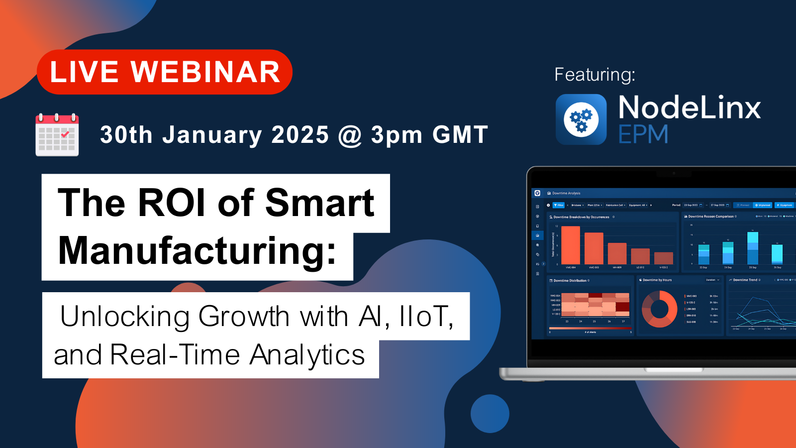 Live Webinar: The ROI of Smart Manufacturing